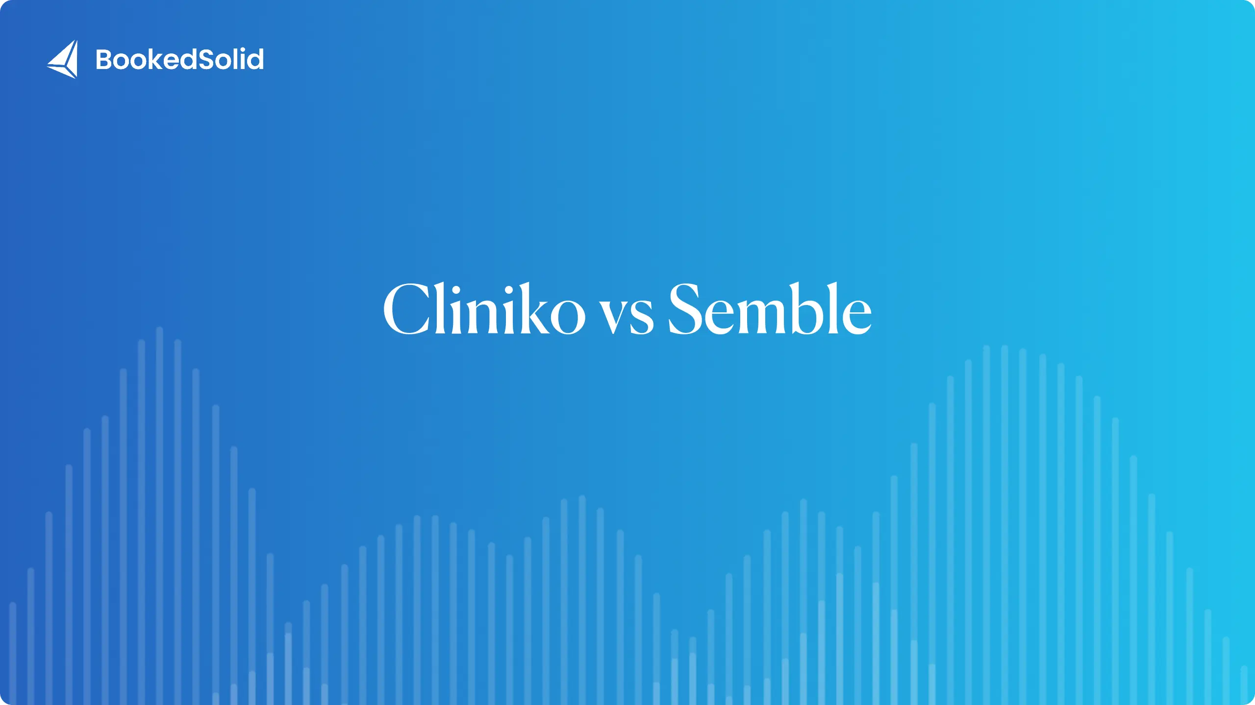 Cliniko vs Semble compared for UK clinics