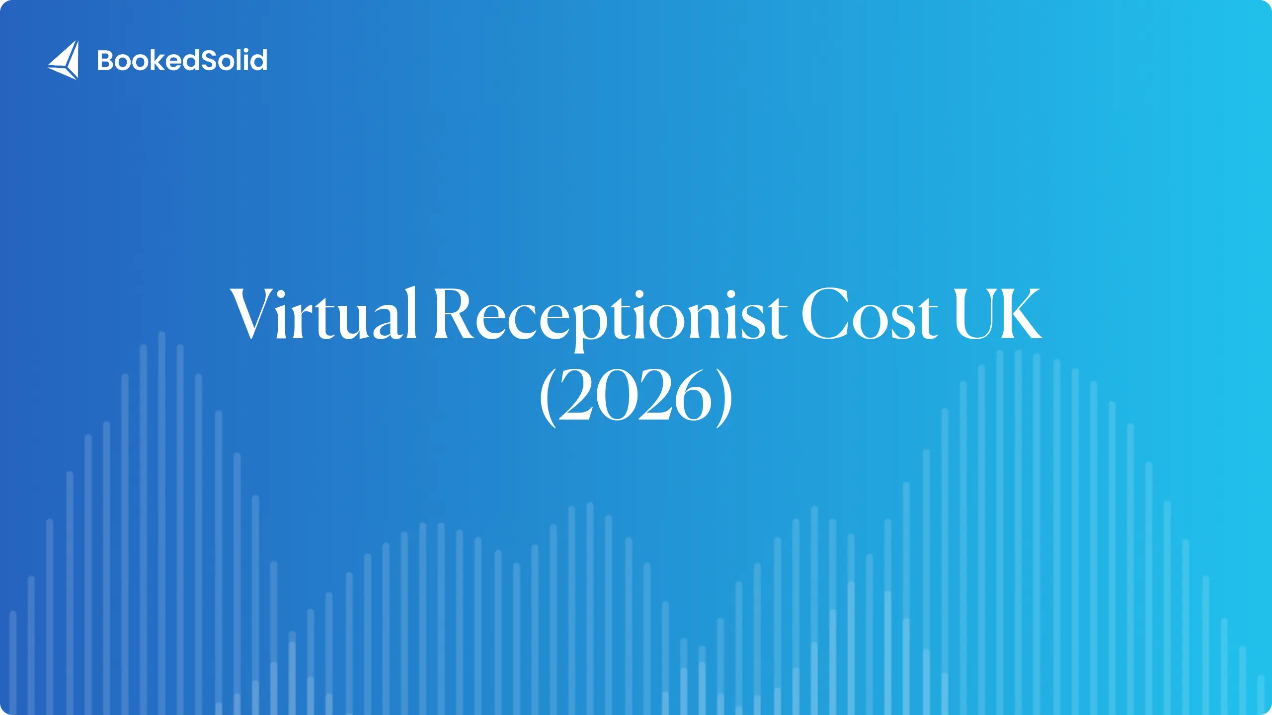 How Much Does a Virtual Receptionist Cost in the UK? (2026 Prices)